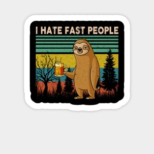 I Hate Fast People Funny Sloth Sticker
